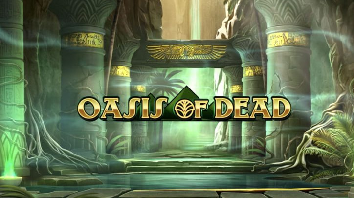 Der Online Slot Oasis of Dead von Play'n GO